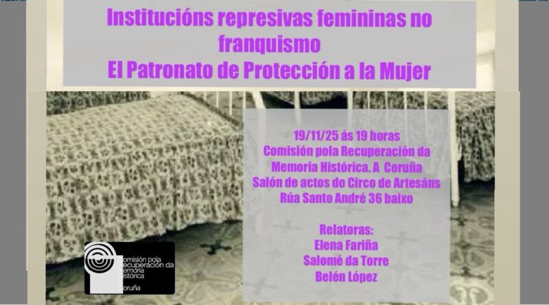 Acto sobre o “Patronato de Protección a la Mujer” na Coruña.